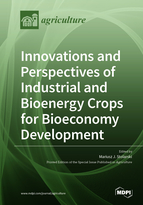 Special Issue Innovations and Perspectives of Industrial and Bioenergy Crops for Bioeconomy Development book cover image