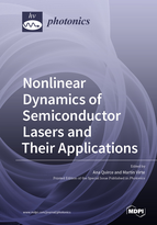 Nonlinear Dynamics of Semiconductor Lasers and Their Applications