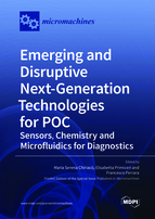 Special issue Emerging and Disruptive Next-Generation Technologies for POC: Sensors, Chemistry and Microfluidics for Diagnostics book cover image
