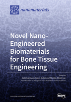 Special issue Novel Nano-Engineered Biomaterials for Bone Tissue Engineering book cover image