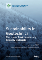 Special issue Sustainability in Geotechnics: The Use of Environmentally Friendly Materials book cover image