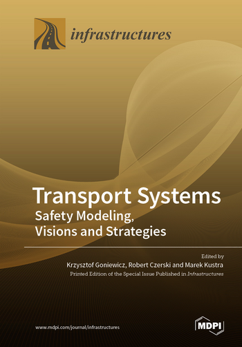Book cover: Transport Systems: Safety Modeling, Visions and Strategies