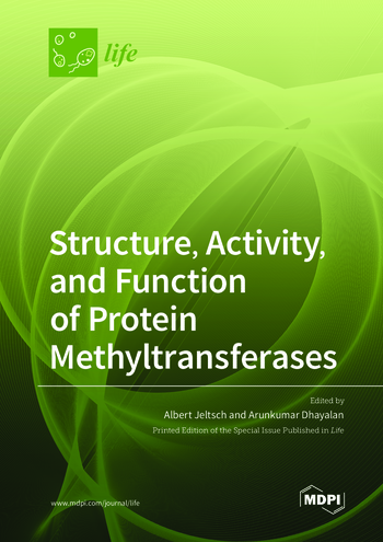 Book cover: Structure, Activity, and Function of Protein Methyltransferases