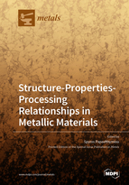 Special issue Structure-Properties-Processing Relationships in Metallic Materials book cover image