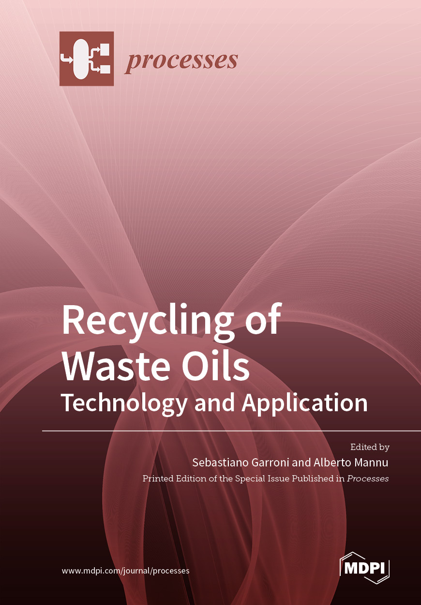 Recycling of Waste Oils: Technology and Application