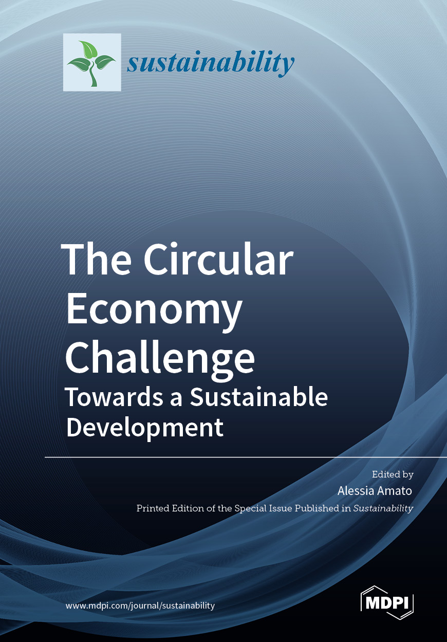 The Circular Economy Challenge: Towards a Sustainable Development ...