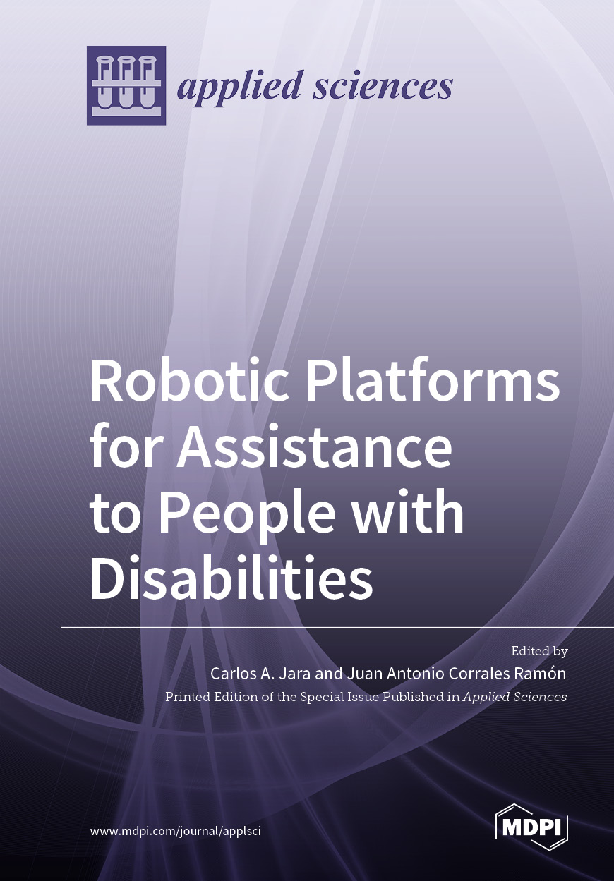 Robotic Platforms for Assistance to People with Disabilities