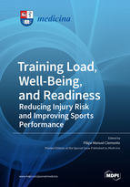 Special Issue Training Load, Well-Being, and Readiness: Reducing Injury Risk and Improving Sports Performance book cover image