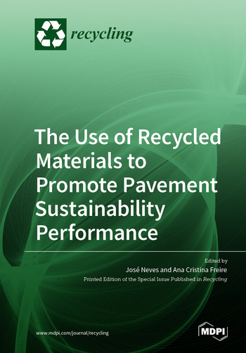 Book cover: The Use of Recycled Materials to Promote Pavement Sustainability Performance