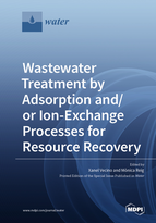 Special issue Wastewater Treatment by Adsorption and/or Ion-Exchange Processes for Resource Recovery book cover image