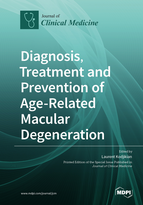 Special issue Diagnosis, Treatment and Prevention of Age-Related Macular Degeneration book cover image