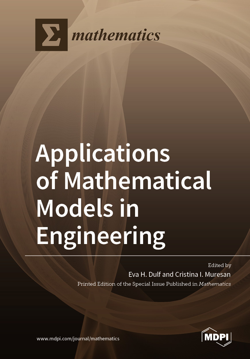 Applications of Mathematical Models in Engineering | MDPI Books