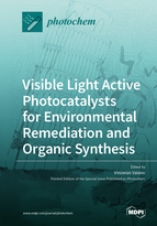Special issue Visible Light Active Photocatalysts for Environmental Remediation and Organic Synthesis book cover image