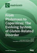 Special issue From Ptolemaus to Copernicus: The Evolving System of Gluten-Related Disorders book cover image