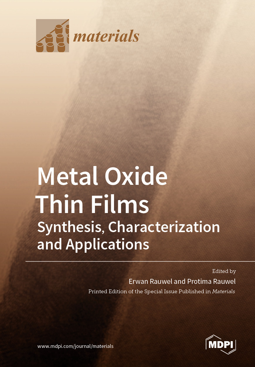 Metal Oxide Thin Films: Synthesis, Characterization and Applications
