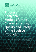 Special issue Progress in Analytical Methods for the Characterization, Quality and Safety of the Beehive Products book cover image