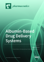 Special issue Albumin-Based Drug Delivery Systems book cover image