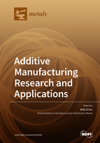 Special issue Additive Manufacturing Research and Applications book cover image