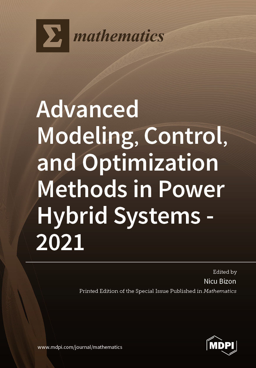 Advanced Modeling, Control, and Optimization Methods in Power Hybrid Systems - 2021