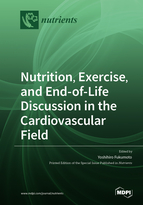 Special issue Nutrition, Exercise, and End-of-Life Discussion in the Cardiovascular Field book cover image