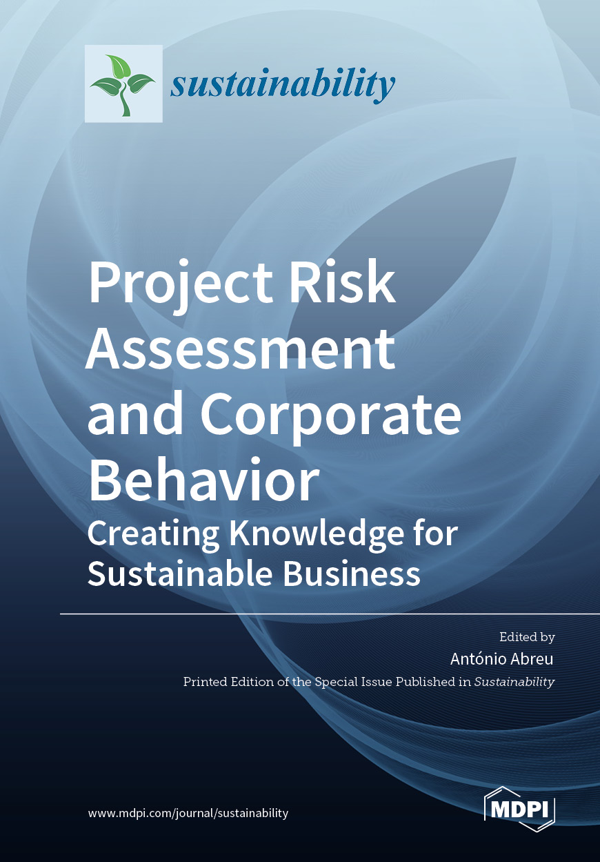 Project Risk Assessment and Corporate Behavior: Creating Knowledge for Sustainable Business