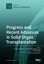Special Issue Progress and Recent Advances in Solid Organ Transplantation book cover image