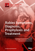 Special Issue Rabies Symptoms, Diagnosis, Prophylaxis and Treatment book cover image