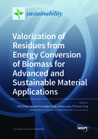 Special issue Valorization of Residues from Energy Conversion of Biomass for Advanced and Sustainable Material Applications book cover image
