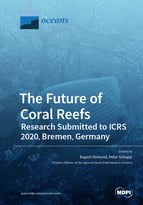 Special issue The Future of Coral Reefs: Research Submitted to ICRS 2020, Bremen, Germany book cover image