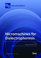 Special issue Micromachines for Dielectrophoresis book cover image