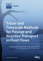 Special issue Tracer and Timescale Methods for Passive and Reactive Transport in Fluid Flows book cover image
