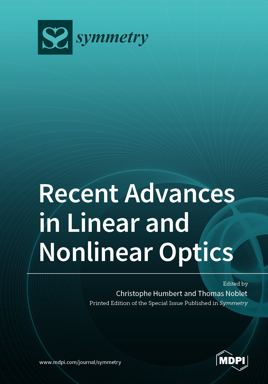 Nonlinear Book Examples Recent Advances in Linear and Nonlinear Optics | MDPI Books