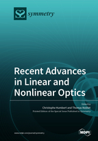 Special issue Recent Advances in Linear and Nonlinear Optics book cover image