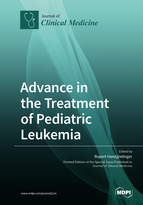 Special Issue Advance in the Treatment of Pediatric Leukemia book cover image
