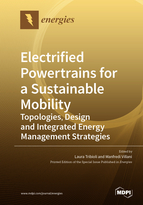 Special Issue Electrified Powertrains for a Sustainable Mobility: Topologies, Design and Integrated Energy Management Strategies book cover image