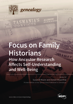 Special issue Focus on Family Historians: How Ancestor Research Affects Self-Understanding and Well-Being book cover image