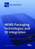 Special issue MEMS Packaging Technologies and 3D Integration book cover image