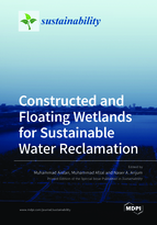 Special Issue Constructed and Floating Wetlands for Sustainable Water Reclamation book cover image