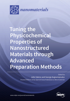 Special issue Tuning the Physicochemical Properties of Nanostructured Materials through Advanced Preparation Methods book cover image