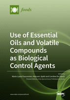 Special issue Use of Essential Oils and Volatile Compounds as Biological Control Agents book cover image
