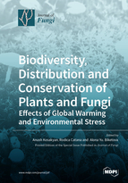 Biodiversity, Distribution and Conservation of Plants and Fungi