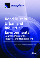 Special issue Road Dust in Urban and Industrial Environments: Sources, Pollutants, Impacts, and Management book cover image