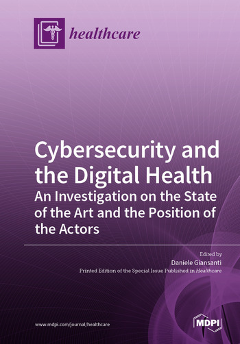 Cybersecurity and the Digital Health: An Investigation on the State of the Art and the Position of the Actors