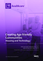 Special issue Creating Age-friendly Communities: Housing and Technology book cover image
