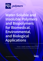 Special issue Water-Soluble and Insoluble Polymers and Biopolymers for Biomedical, Environmental, and Biological Applications book cover image