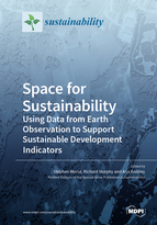 Special issue Space for Sustainability: Using Data from Earth Observation to Support Sustainable Development Indicators book cover image