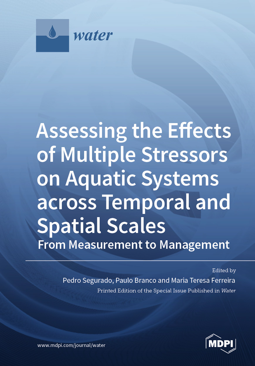 Book cover: Assessing the Effects of Multiple Stressors on Aquatic Systems across Temporal and Spatial Scales: From Measurement to Management