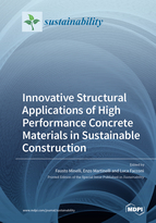 Innovative Structural Applications of High Performance Concrete Materials in Sustainable Construction