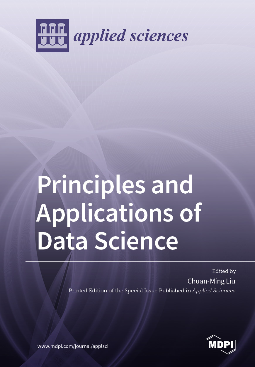 Principles and Applications of Data Science | MDPI Books