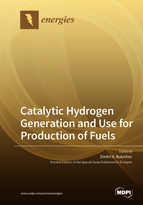 Special issue Catalytic Hydrogen Generation and Use for Production of Fuels book cover image